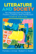 Literature and Society: An Introduction to Fiction, Poetry, Drama, Nonfiction