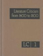 Literature Criticism from 1400 to 1800 - Poupard, Dennis (Editor)