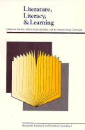 Literature, Literacy & Learning Classroom Teachers, Library Media Specialists, and the Literature-Based Curriculum