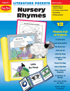 Literature Pockets: Nursery Rhymes, Kindergarten - Grade 1 Teacher Resource