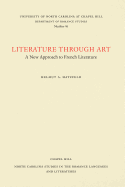 Literature Through Art: A New Approach to French Literature