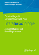 Literatursoziologie: Zu ihrer Aktualit?t und ihren Mglichkeiten