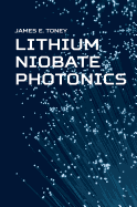 Lithium Niobate Photonics