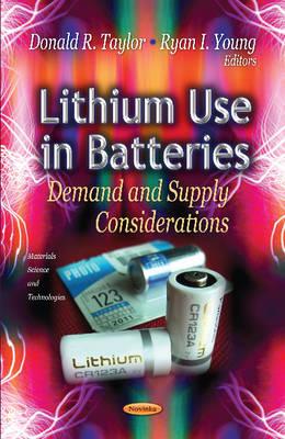 Lithium Use in Batteries - Taylor, Donald R