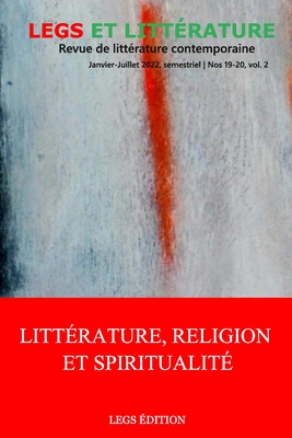 Littrature, Religion et Spiritualit: Revue Legs et Littrature No 19-20, Vol. 2 - Mokw, douard (Contributions by), and Eyenga Onana, Pierre Suzanne