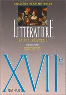 Litterature: Textes Et Documents: Xviie Siecle