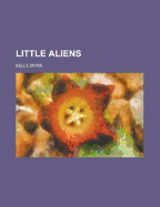 Little Aliens