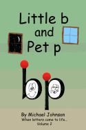 Little B and Pet P