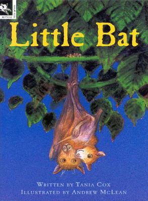 Little Bat - Cox, Tania, and Mclean, Andrew (Illustrator)