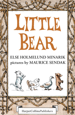 Little Bear 3-Book Box Set: Little Bear, Father Bear Comes Home, Little Bear's Visit - Minarik, Else Holmelund