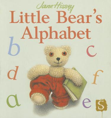Little Bear's Alphabet - Hissey, Jane