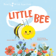 Little Bee: A Day in the Life of a Little Bee