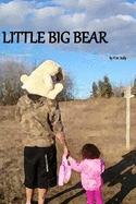 Little Big Bear: Chey's Story