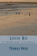 Little Bit: A Different Cat Story