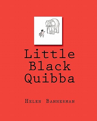 Little Black Quibba - Bannerman, Helen