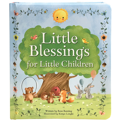 Little Blessings for Little Children - Bunting, Rose