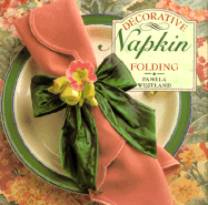 Little Book of Decorative Napkin Folding