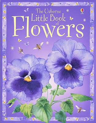 Little Book of Flowers - Howell, Laura