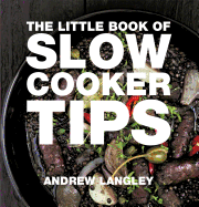 Little Book of Slow Cooker Tips