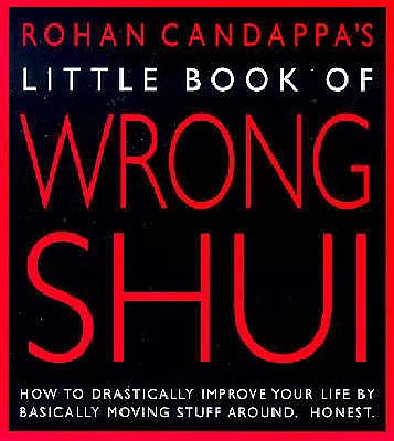 Little Book Of Wrong Shui - Candappa, Rohan