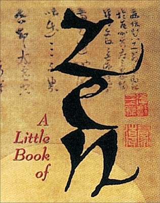 Little Book of Zen - Andrews McMeel Publishing, and Ariel Books, and Kim, Catherine