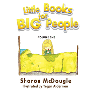 Little Books for Big People: Volume One