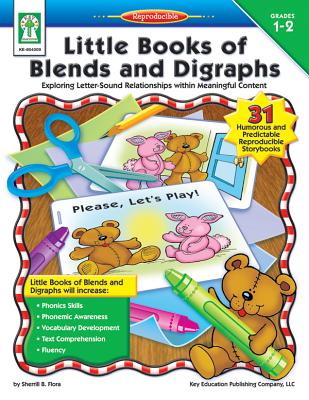 Little Books of Blends and Digraphs, Grades 1 - 2 by Sherrill B Flora ...