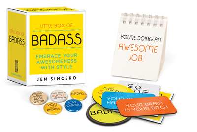 Little Box of Badass: Embrace Your Awesomeness with Style - Sincero, Jen