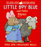 Little Boy Blue And Other Rhymes Board B - Opie Iona, and Wells Rosemary