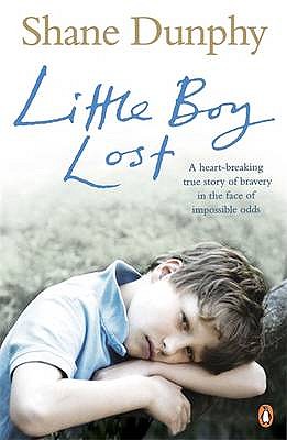 Little Boy Lost - Dunphy, Shane