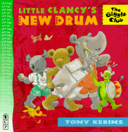 Little Clancy's New Drum