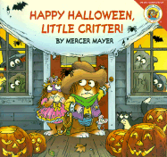 Little Critter: Happy Halloween, Little Critter!: A Lift-The-Flap Book for Kids