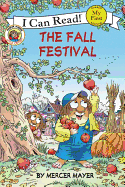 Little Critter: The Fall Festival (I Can Read! My First Shared Reading)
