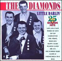 Little Darlin': 25 Golden Hits - The Diamonds