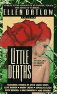 Little Deaths - Datlow, Ellen (Editor)