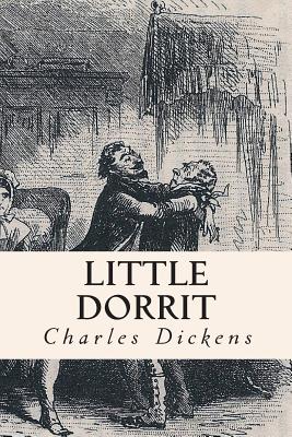 Little Dorrit - Dickens