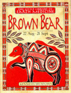Little Earth Medicine:  6 Brown Bear