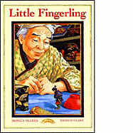 Little Fingerling: A Japanese Folk Tale