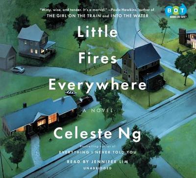 Little Fires Everywhere - Ng, Celeste, and Lim, Jennifer (Read by)