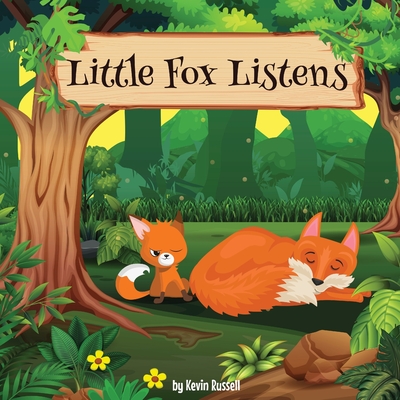 Little Fox Listens - Russell, Kevin