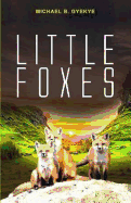 Little Foxes