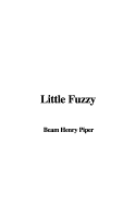 Little Fuzzy - Piper, H Beam