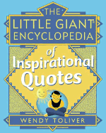 Little Giant Encyclopedia of Inspirational Quotes