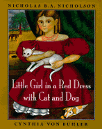 Little Girl in a Red Dress with Cat and Dog