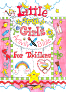 Little Girls Activity Bible for Toddlers