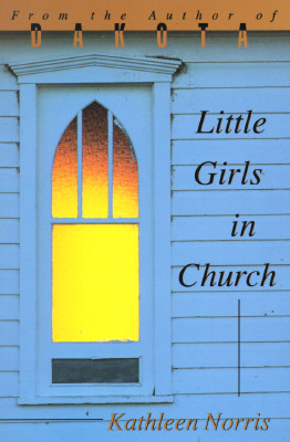Little Girls In Church - Norris, Kathleen