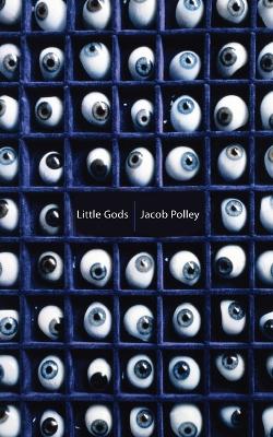 Little Gods - Polley, Jacob