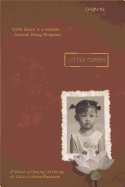 Little Green: A Memoir of Growing Up During the Chinese Cultural Revolution