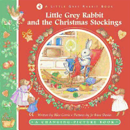 Little Grey Rabbit & the Christmas Stocking