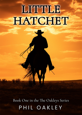 Little Hatchet - Oakley, Phil